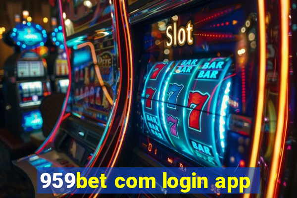 959bet com login app